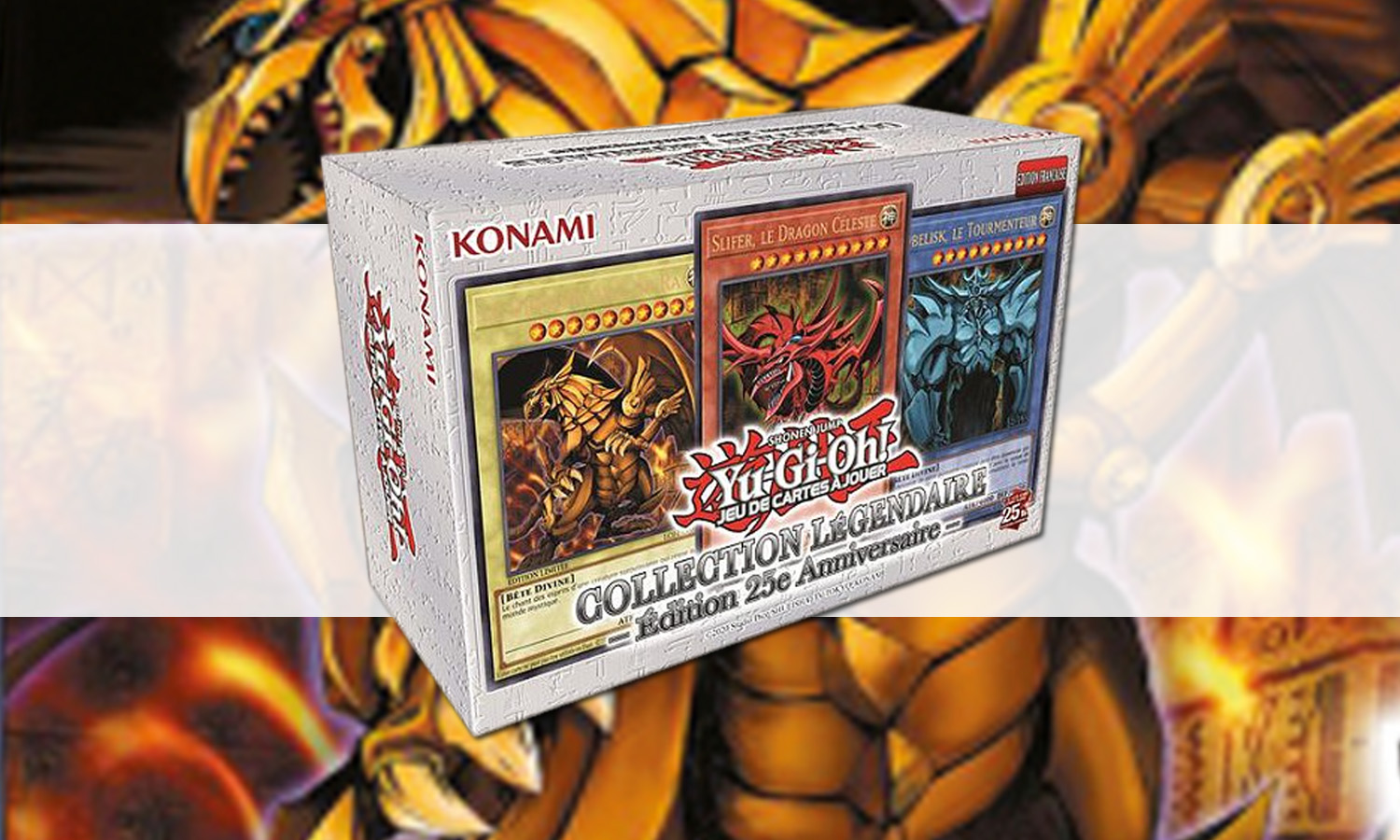 SLIDER Coffret Yu Gi Oh Collection Legendaire 25e Anniversaire
